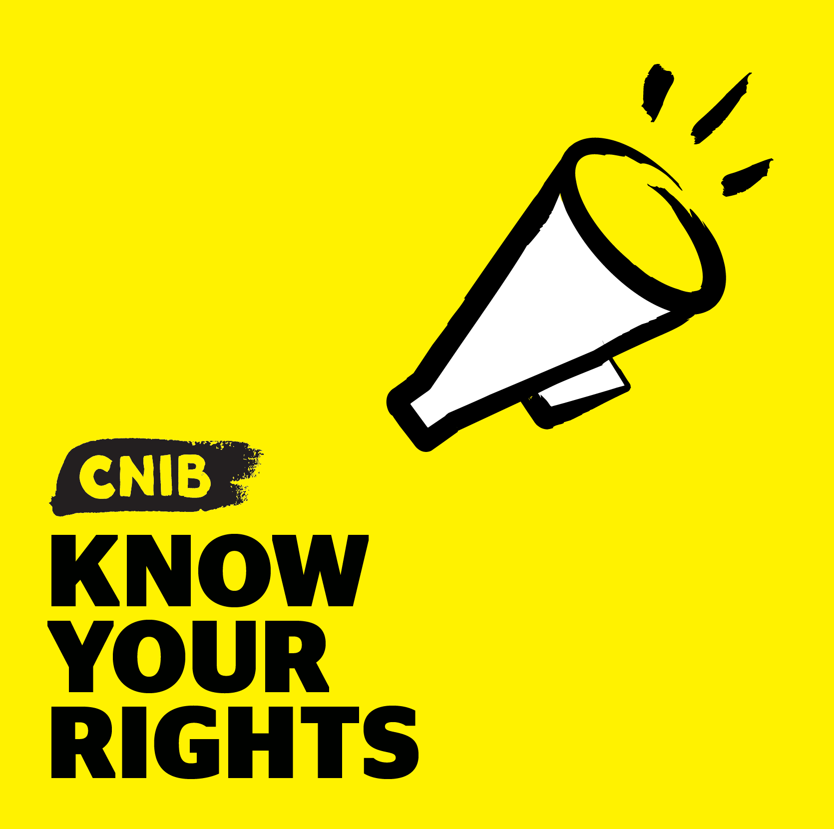 CNIB Know Your Rights podcast logo. An illustration of a megaphone. Text: Know Your Rights.