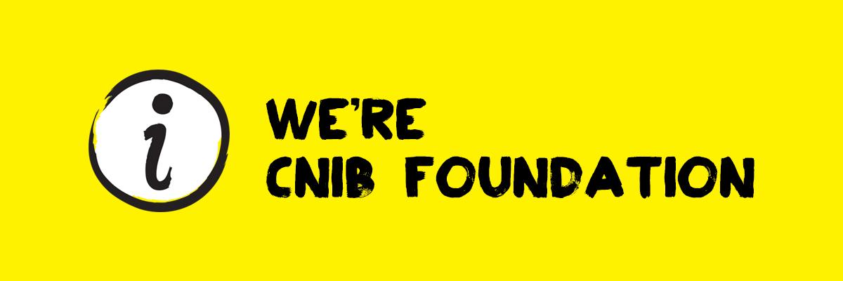 We're CNIB Foundation - circle with the letter "i" icon
