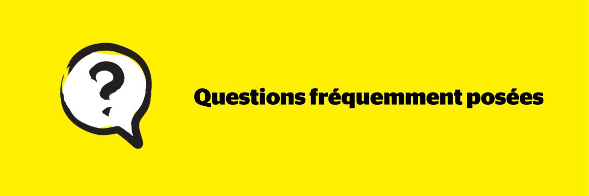 Bannière jaune avec l'icône d'une bulle de dialogue aux couleurs jaune et noir d'INCA. À l'intérieur de la bulle se trouve l'icône d'un point d'interrogation. À droite de l'icône, le texte : FAQ