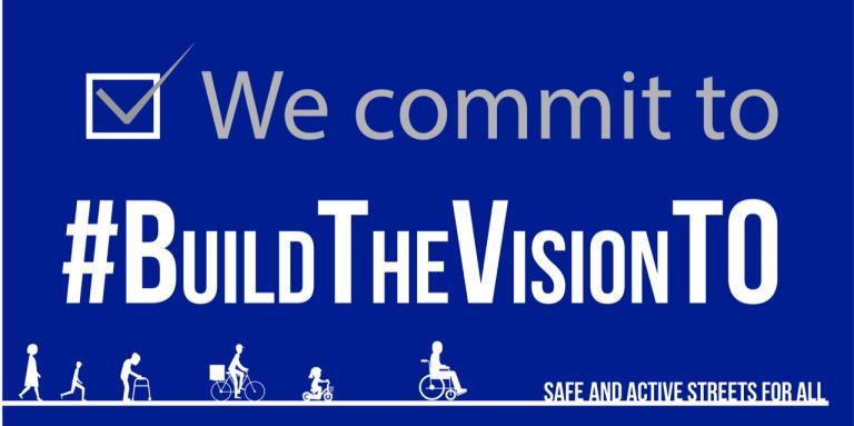 A blue banner with a check box and text "We commit to #BuildTheVisionTO. A cartoon graphic of pedestrians frames the text. 