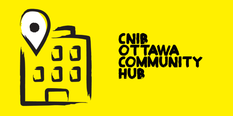 An illustration of an exterior building outlined in thick, black, paint style. Text "CNIB Ottawa Community Hub."