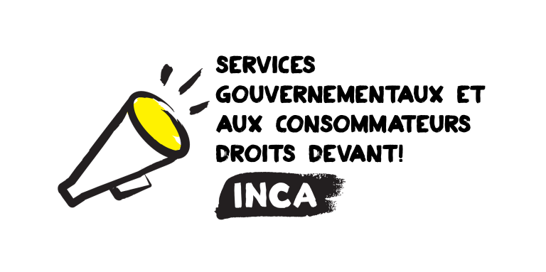 Une image d'un mégaphone. Texte : "Services gouvernementaux et aux consommateurs  Droits devant! INCA"